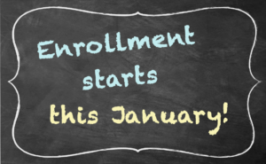 Enrollment starts this January!